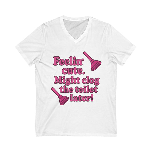 Funny Bathroom Humor Tee, Plunger Graphic Shirt, Cute Gift for Friends, Comedy V-Neck T-Shirt, Quirky Casual Wear, Great for Parties